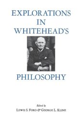 book Explorations in Whitehead's Philosophy