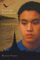 book Facing the Khmer Rouge: A Cambodian Journey