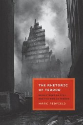 book The Rhetoric of Terror: Reflections on 9/11 and the War on Terror