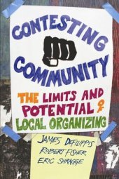 book Contesting Community: The Limits and Potential of Local Organizing