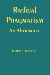 book Radical Pragmatism: An Alternative