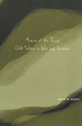 book Armies of the Young: Child Soldiers in War and Terrorism