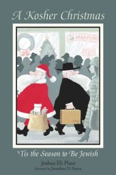 book A Kosher Christmas: 'Tis the Season to be Jewish