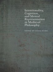 book Intentionality, Cognition, and Mental Representation in Medieval Philosophy