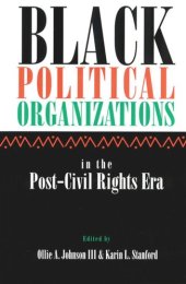 book Black Political Organizations in the Post-Civil Rights Era