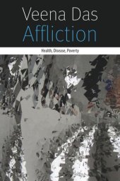 book Affliction: Health, Disease, Poverty