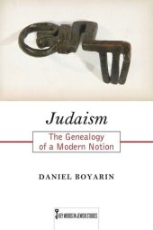 book Judaism: The Genealogy of a Modern Notion