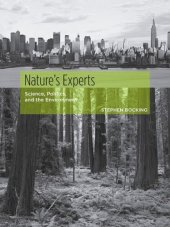 book Nature's Experts: Science, Politics, and the Environment