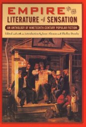 book Empire and The Literature of Sensation: An Anthology of Nineteenth-Century Popular Fiction