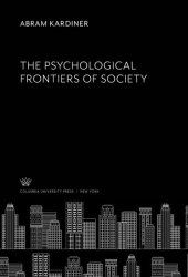 book The Psychological Frontiers of Society