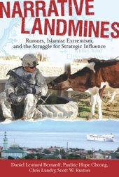 book Narrative Landmines: Rumors, Islamist Extremism, and the Struggle for Strategic Influence