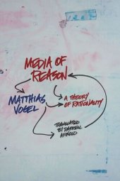 book Media of Reason: A Theory of Rationality