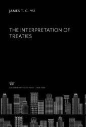 book The Interpretation of Treaties