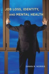 book Job Loss, Identity, and Mental Health