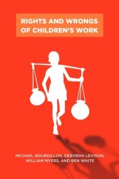 book Rights and Wrongs of Children's Work