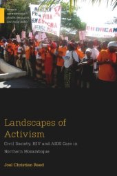 book Landscapes of Activism: Civil Society, HIV and AIDS Care in Northern Mozambique