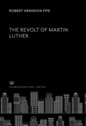 book The Revolt of Martin Luther