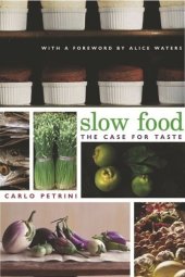 book Slow Food: The Case for Taste