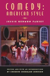 book Comedy: American Style: Jessie Redmon Fauset