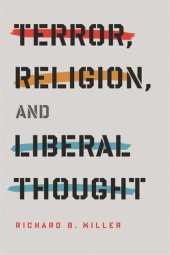 book Terror, Religion, and Liberal Thought