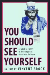 book 'You Should See Yourself': Jewish Identity in Postmodern American Culture