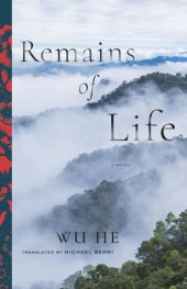 book Remains of Life: A Novel