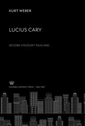 book Lucius Cary. Second Viscount Falkland