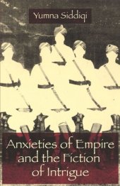 book Anxieties of Empire and the Fiction of Intrigue