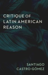 book Critique of Latin American Reason