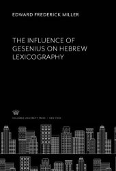 book The Influence of Gesenius on Hebrew Lexicography