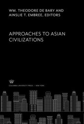 book Approaches to Asian Civilizations