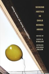 book Seeking Justice in Child Sexual Abuse: Shifting Burdens and Sharing Responsibilities