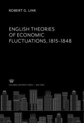 book English Theories of Economic Fluctuations 1815-1848