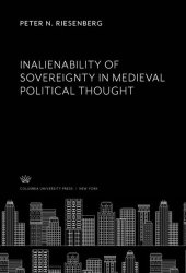 book Inalienability of Sovereignty in Medieval Political Thought