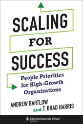 book Scaling for Success: People Priorities for High-Growth Organizations