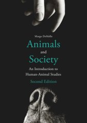 book Animals and Society: An Introduction to Human-Animal Studies