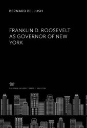 book Franklin D. Roosevelt as Governor of New York