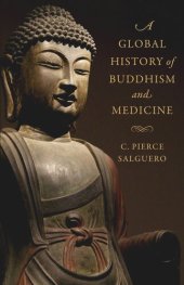 book A Global History of Buddhism and Medicine