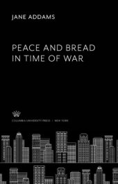 book Peace and Bread in Time of War