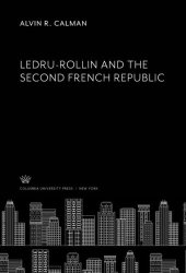 book Ledru-Rollin and the Second French Republic