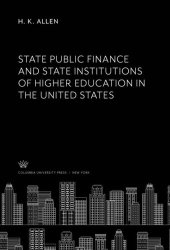 book State Public Finance and State Institutions of Higher Education in the United States