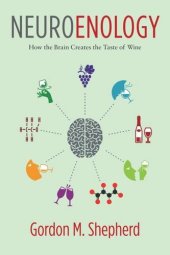 book Neuroenology: How the Brain Creates the Taste of Wine