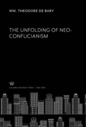 book The Unfolding of Neo-Confucianism