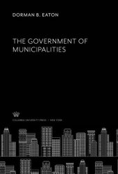 book The Government of Municipalities