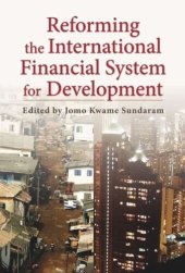 book Reforming the International Financial System for Development