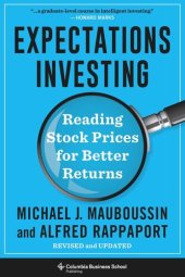 book Expectations Investing: Reading Stock Prices for Better Returns, Revised and Updated