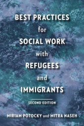 book Best Practices for Social Work with Refugees and Immigrants