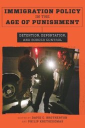 book Immigration Policy in the Age of Punishment: Detention, Deportation, and Border Control