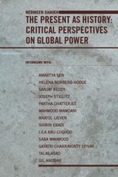 book The Present as History: Critical Perspectives on Global Power