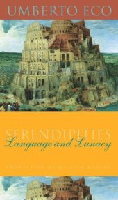 book Serendipities: Language and Lunacy